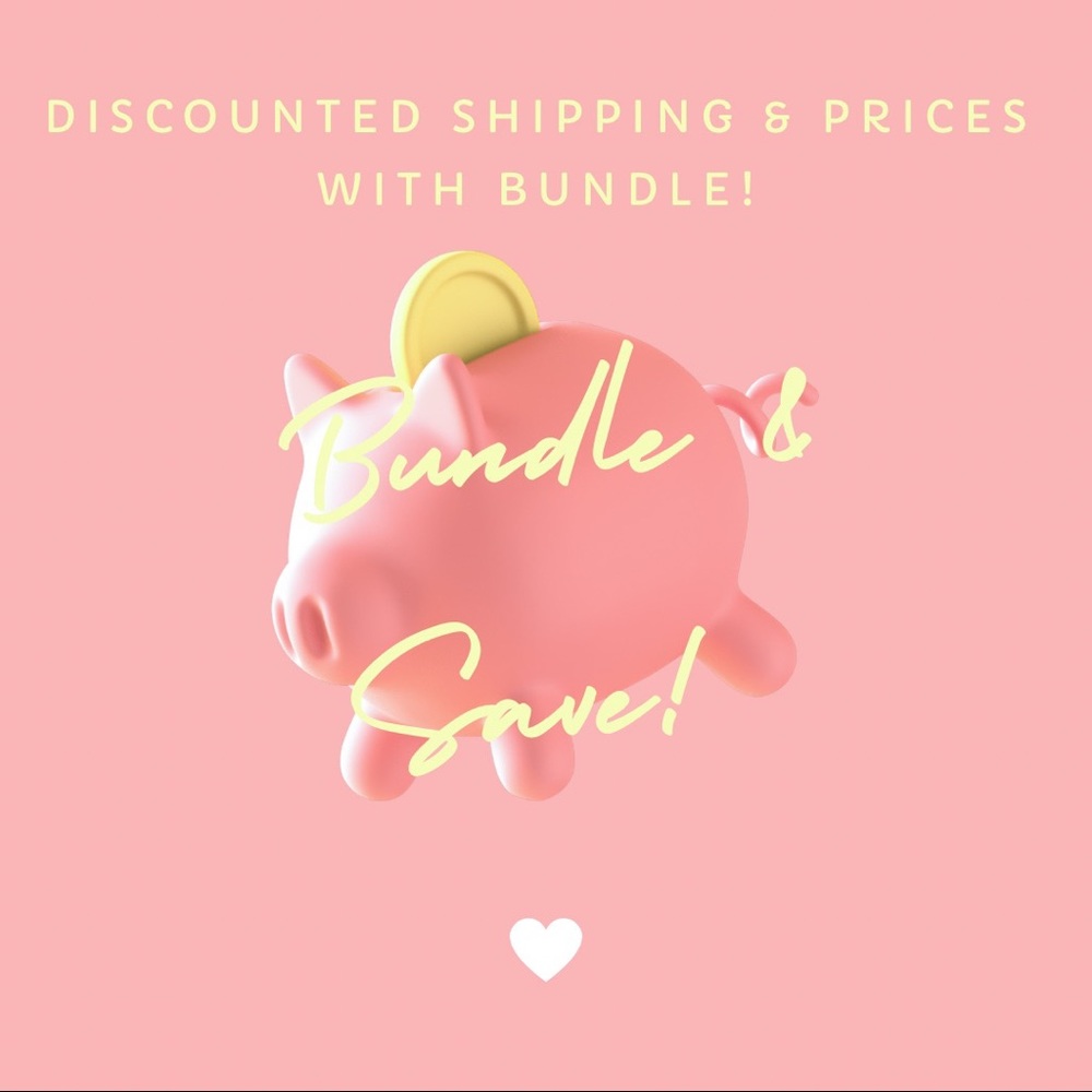 BUNDLE & SAVE!
